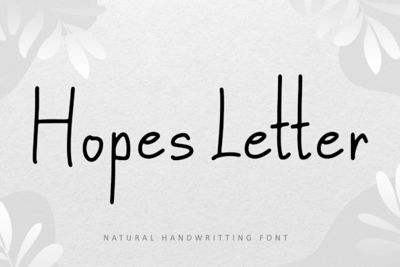 Hopes Letter Font: Elevate Your Small Business Brand