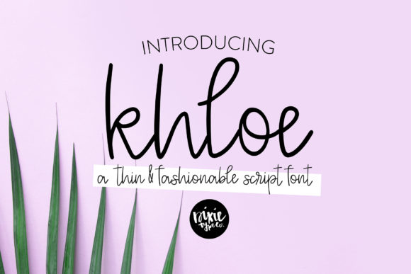 Khloe Font: A Modern Handwritten Typeface for Makers